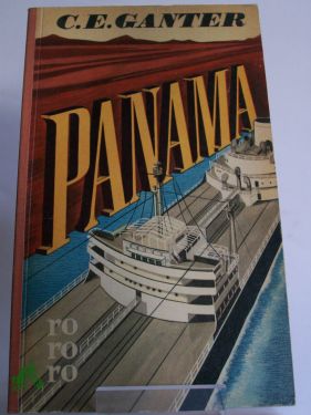 Bild Elwenspoek, Curt: Panama : Roman um e. Kanal / Christoph Erik Ganter