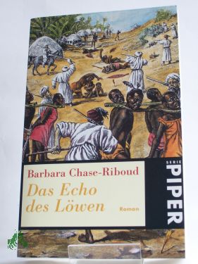 Bild Chase-Riboud, Barbara: Das Echo des L�wen : Roman / Barbara Chase-Riboud. Aus dem Amerikan. von Christel Wiemken