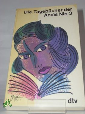 Bild Anais Nin: BAND 3: Die Tageb�cher der Anais Nin 3