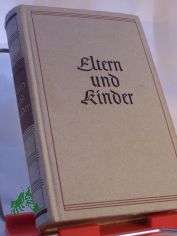 Eltern und Kinder : Roman / Peter Sthlen