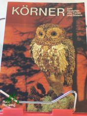 Krner zum Gestalten von Tieren und Bildern / Ruth Rensing