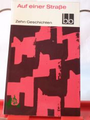 Auf einer Strae : 10 Geschichten / Hermann Kant