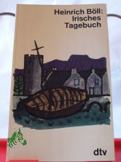 Irisches Tagebuch / Heinrich Bll (Bd. 1)
