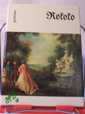 Rokoko : 48 Taf. / Einf. u. Erl. von Sibylle Harksen