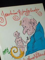 Nie bist du ohne Nebendir / Joachim Ringelnatz. Ausgew. von Lothar Kusche. Illustrationen von Werner Klemke