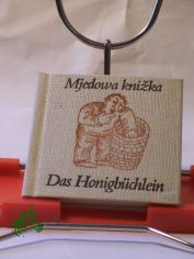 Mjedowa knizka : sorb. Sprichwrter = Das Honigbchlein