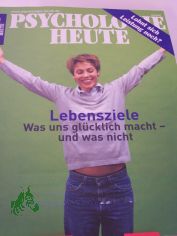 Lebensziele was uns glcklich macht und was nicht