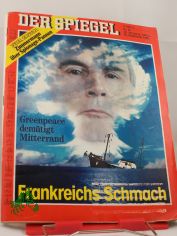 frankreichs schmach, greenpeace demtigt miterrand