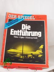 Die Entfhrung, Tter, Opfer, Hintergrnde
