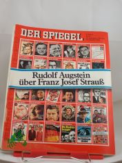 Rudolf Augstein ber Franz Josef Strau