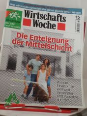 Nr.15/2009 Die Enteignung der Mittelschicht