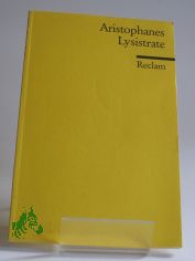Lysistrate : Komdie / Aristophanes. bers. von Ludwig Seeger. A