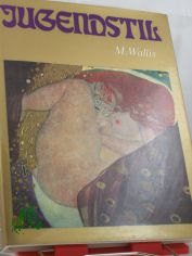 Jugendstil / Mieczyslaw Wallis. bers. von Renate Bning