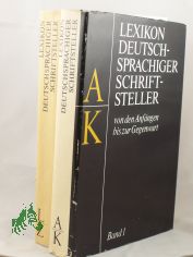 Lexikon deutschsprachiger Schriftsteller von den Anfngen bis zur Gegenwart / Von Gnter Albrecht