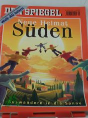 DER SPIEGEL 9/2001, Neue Heimat Sden, Auswandern in die Sonne