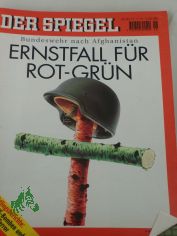 DER SPIEGEL 46/2001, Ernstfall fr rot-grn, Bundeswehr nach Afghanistan