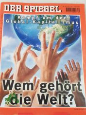 DER SPIEGEL 30/2001, Wem gehrt die Welt