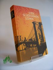 Der schielende Lwe oder How do you like America? / Rudolf Hagelstange
