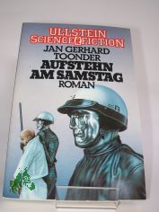 Aufstehn am Samstag / Jan Gerhard Toonder. Aus d. Niederlnd. bers. von Jrgen Hillner