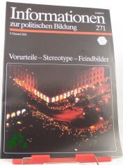 2. Quartal 2001, Vorurteile Stereotype Feindbilder