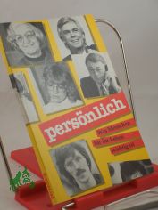 Persnlich, Was Menschen fr ihr Leben wichtig ist
