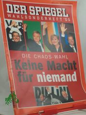 55/2005, Die Chaos-Wahl: Keine Macht fr niemand