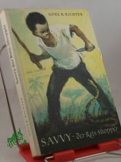 Savvy der Reis-Shopper / Gtz R. Richter. Illustrationen von Kurt Zimmermann