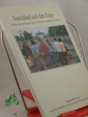 Deutschland nach dem Kriege : Teilung, Entwicklungen in der SBZ/DDR, Einheit der Nation ; ausgewhlte Texte aus den Kalendern des Gesamtdeutschen Instituts 1985 - 1990 / Hrsg.: Gesamtdeutsches Institut