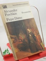 Pique Dame : Prosawerke / Alexander Puschkin. [Aus d. Russ. bers. von Michael Pfeiffer. 