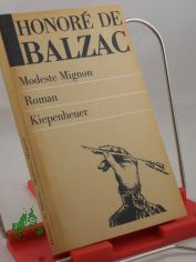 Modeste Mignon : Roman / Honore de Balzac. Aus d. Franz. bertr. von Eva Mayer