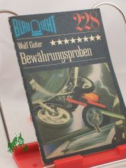 Bewhrungsproben : Kriminalerzhlung / Wolf Guter