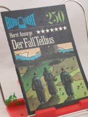 Der Fall Telbus : Kriminalerzhlung / Horst Ansorge