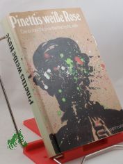 Pinettis weisse Rose : d. poln. phantast. Novelle / zsgest. von Julian Tuwim. Aus d. Poln. bertr. von Charlotte Eckert ...
