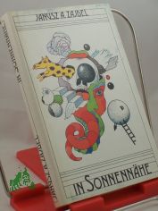 In Sonnennhe : phantast. Erzhlungen / Janusz A. Zajdel. Aus d. Poln. bers. von Ursula Ciupek