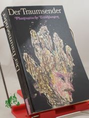 Der Traumsender : phantast. Erzhlungen / hrsg. von Hannelore Menke. Aus d. Russ. von Peter Dehmel ...