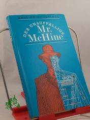 Der unauffllige Mr. McHine / Karl-Heinz Tuschel