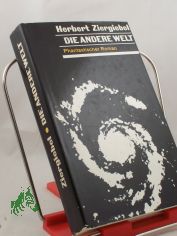 Die andere Welt : Phantast. Roman / Herbert Ziergiebel. Zeichngn: Erhard Neef