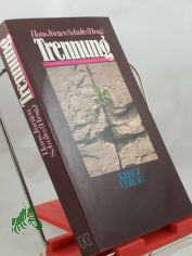 Trennung : diesem Buch liegt e. Sendereihe d. Sddt. Rundfunks zugrunde / Hans Jrgen Schultz (Hrsg.)