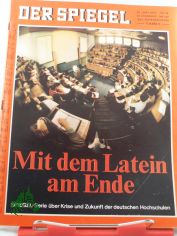 26/1969, Mit dem Latein am Ende, Krise u. Zukunft d. deutschen Hochschulen