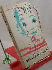 Der Junge Gaston : Erzhlg / Gerhard Johann