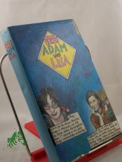 Adam und Lisa / Myron Levoy. Aus d. Amerikan. von Gnter Ohnemus