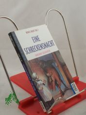 Eine Schreckensnacht : Gnsehaut-Geschichten / Renate Boldt (Hg.)