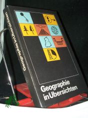 Geographie in bersichten : Wissensspeicher fr d. Unterricht