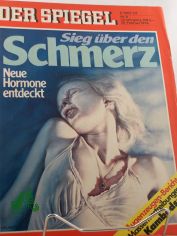 8/1978, Sieg ber den Schmerz, neue Hormone entdeckt