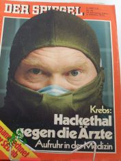 40/1978, Krebs: Hackethal gegen die rzte, Aufruhr in der Medizin