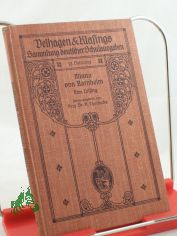 Minna von Barnheim oder Das Soldatenglck : Ein Lustsp. in 5 Aufz. ; Lichtdrucknachbildg d. Hs. / Gotthold Ephraim Lessing