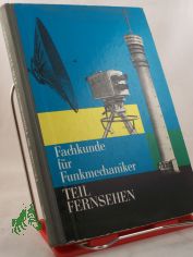 Fachkunde fr Funkmechaniker, Teil Fernsehen