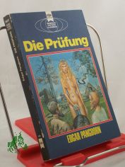 Die Prfung : e. klass. Science-fiction-Roman um e. menschl. Frage / Edgar Pangborn. Dt. bers. von Rene? Mahlow