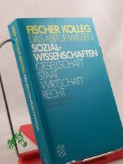 Sozialwissenschaften : Gesellschaft, Staat, Wirtschaft, Recht / hrsg. von Heinrich Fisch. Autoren: Winand Breuer ... Zeichn.: Dus?an Kesic? ; Niels Larsen