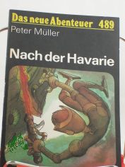 Nach der Havarie / Peter Mller